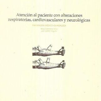 Atención al paciente con alteraciones respiratorias, cardiovasculares y respiratorias. Miguel Bennasar
