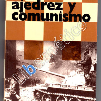 Ajedrez y comunismo. Ludek Pachman