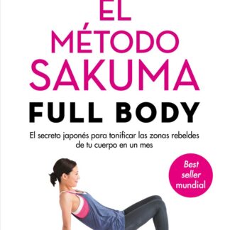 El método Sakuma. Kenichi Sakuma