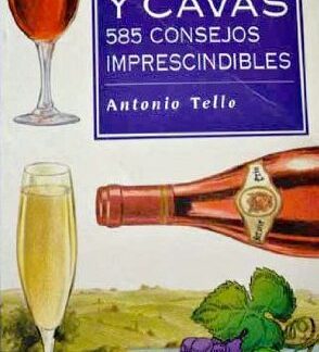 Vinos y cavas. Antonio Tello