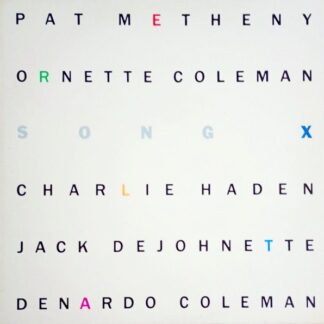Pat Metheny Y Ornette Coleman – Song X