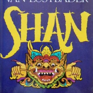 Shan. Eric Van Lustbader