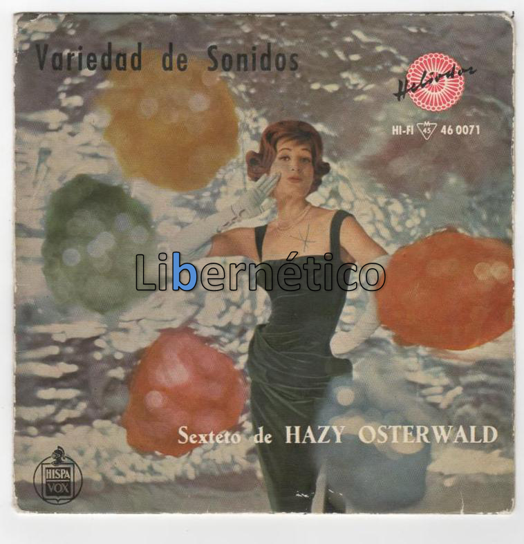 Sexteto de Hazy Osterwlad - Rebeld´Rouser
