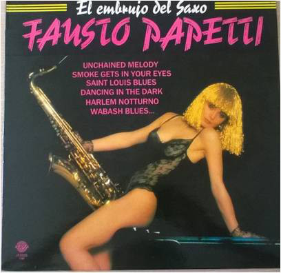Fausto Papetti – El Embrujo Del Saxo