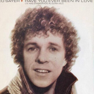 Leo Sayer. Have You Ever Been In Love.