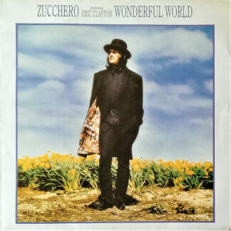 Zucchero Featuring Eric Clapton ‎– Wonderful World