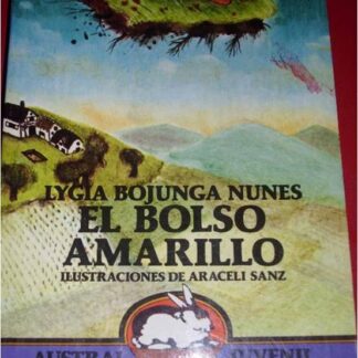 El bolso amarillo. Lygia Bojunga Nunes