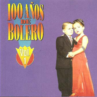 100 Años De Bolero Vol.1