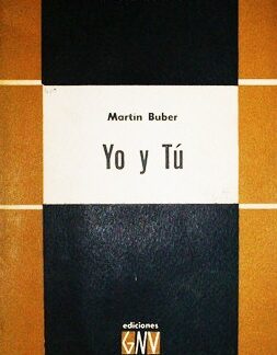 Yo y tú. Martin Buber