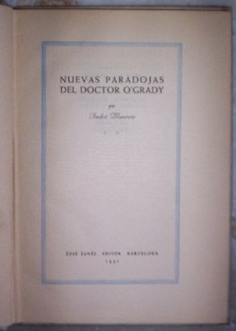 Nuevas paradojas del doctor O´grady. André Maurois - Imagen 2