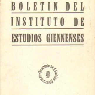 Boletín del instituto de estudios giennenses. Año XXIX. Núm. 130. Abril-junio 1983.