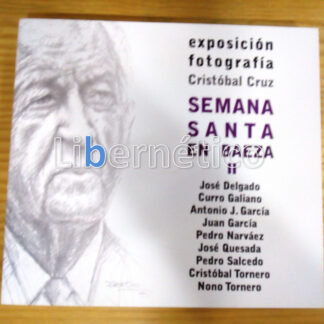 Semana santa en Baeza II. Exposición fotográfica. Cristóbal Cruz