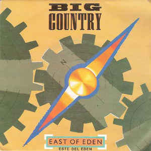 Big Country ‎– East Of Eden