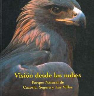 Visión desde las nubes. Cazorla, Segura y Las Villas. José Montoro