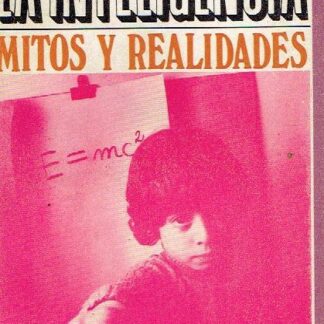  La inteligencia mitos y realidades. Henri Salvat