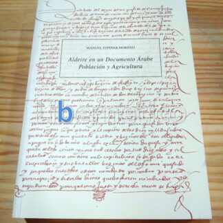 Aldeire en un documento árabe. Manuel Espinar Romero