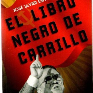 El libro negro de carrillo. José Javier Esparza