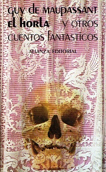 El horla y otros cuentos fantásticos. Guy de Maupassant