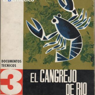 El cangrejo de río, Torres Cervigón y Rodríguez Marqués