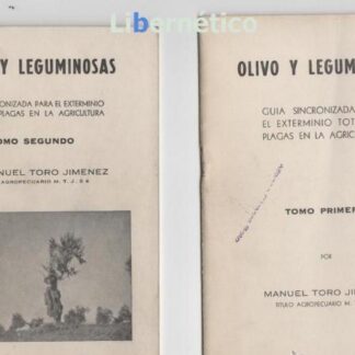 Olivo y leguminosas. Guía para el exterminio de plagas