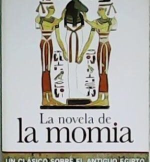 La novela de la momia. Théophile Gautier