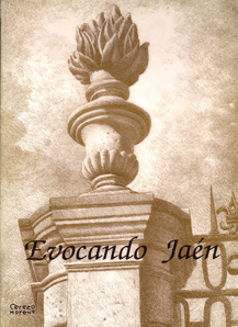 Evocando Jaén. Francisco Cerezo y José Villar -Vica-