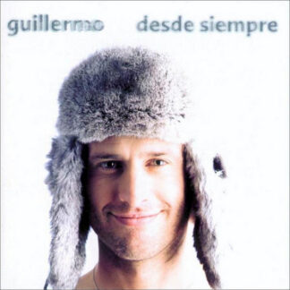 Guillermo – Desde Siempre