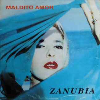 Zanubia – Maldito Amor