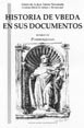 Historia de Úbeda en sus documentos. Parroquias. Jinés Torres Navarrete