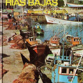 Pontevedra rías bajas. Álvaro Cunqueiro