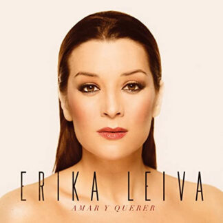 Erika Leiva – Amar Y Querer
