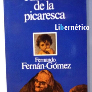 Historias de la picaresca. Fernando Fernán-Gómez