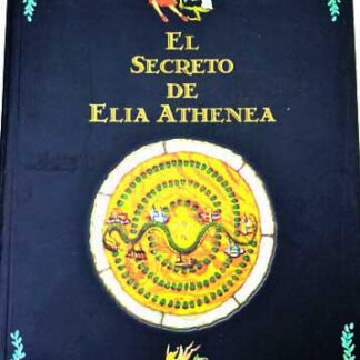 El secreto de Elia Atenea. Lupo Cisnea