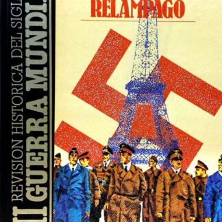Las victorias relámpago. La II guerra