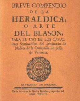 Breve compendio de la heráldica, o arte del blason