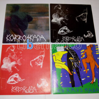 Korroskada‎– Torero‎– El Maromo De Las Raiban– Sigo– María Magdalena