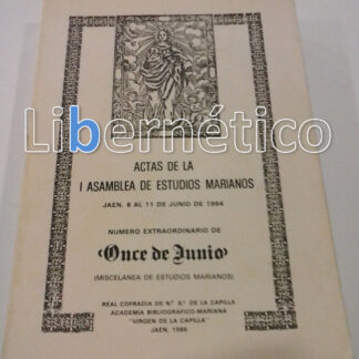 Actas de la 1ª Asamblea de Estudios Marianos