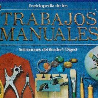 Enciclopedia de los trabajos manuales