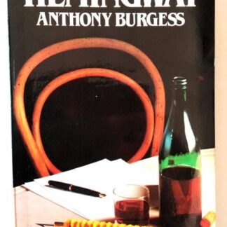 Hemingway. Anthony Burgess