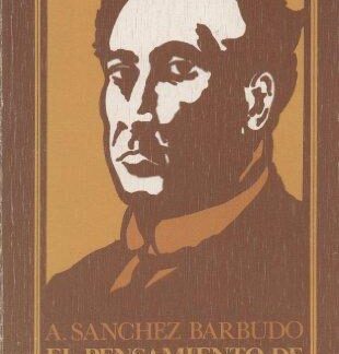 El pensamiento de Antonio Machado. Sánchez Barbudo