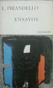 Ensayos. Luigi Pirandello