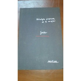 Psicología profunda de la mujer. Gustav Hans Graber