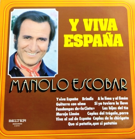 Manolo Escobar – Y Viva España