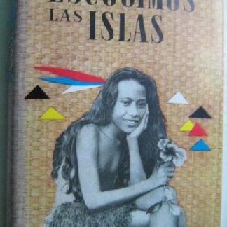 Escogimos las islas. Arthur Grimble