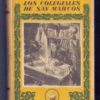 Los colegiales de san Marcos. Pedro Álvarez