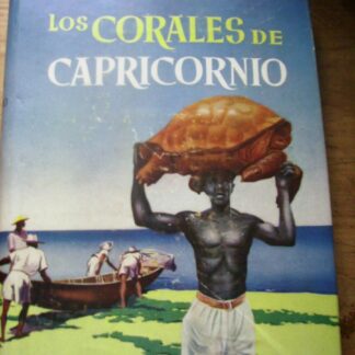 Los corales de Capricornio. F D Ommanney